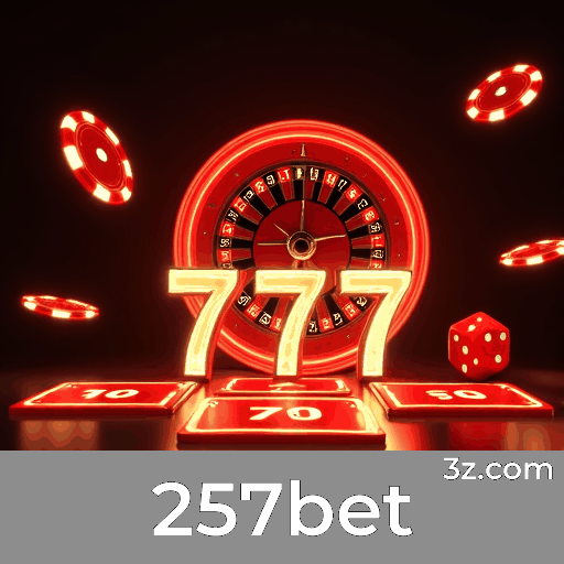 257bet: A Plataforma de Apostas Profissional e Confiável